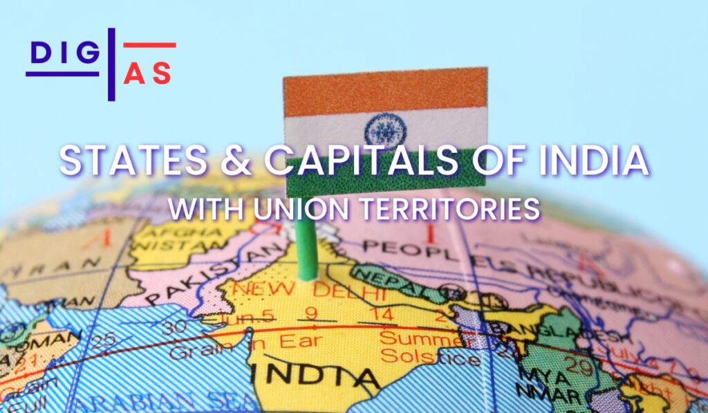 STATES & CAPITALS OF INDIA WITH UNION TERRITORIES+